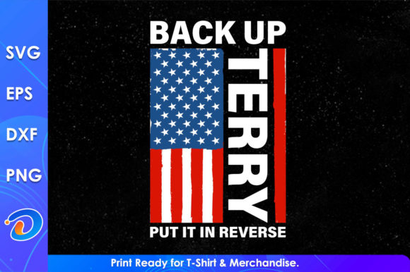 4 Th of July Funny Back Up Terry Put Graphics for Crafts