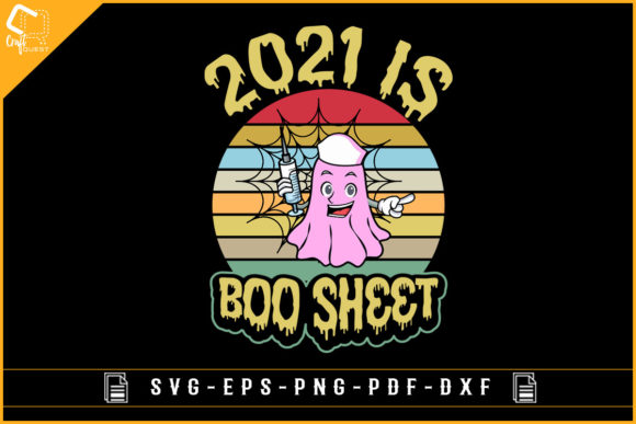 Funny Halloween 2021 Boo Sheet Design Graphics