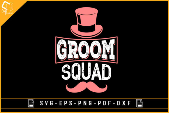 Groom Squad Bachelor Party Sublimation