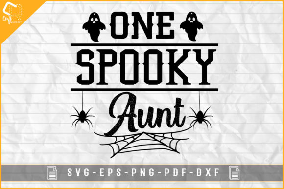 Halloween T-shirt One Spooky Aunt Design Graphics and Crafts