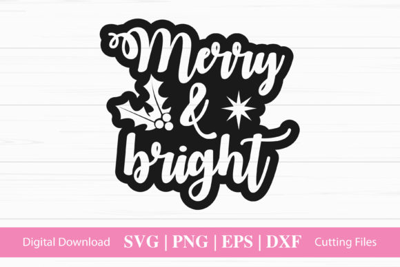 Merry and Bright Funny Christmas Graphics for Crafts