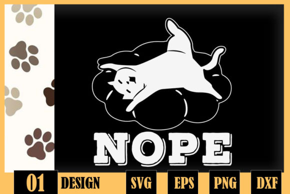 Nope Lazy Dog Graphics for Crafts and Branding
